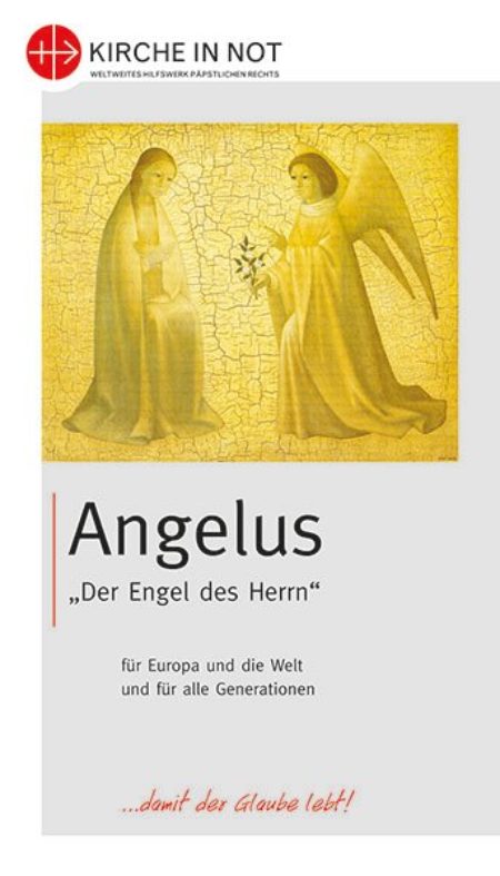Angelus - <br>Der Engel des Herrn