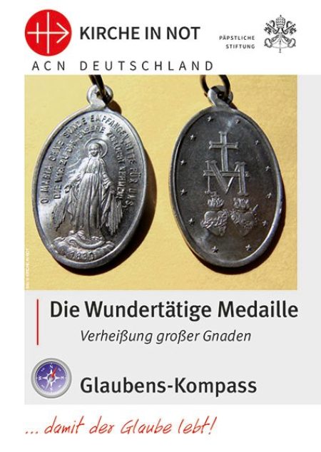 Glaubens-Kompass &#8211; „Die Wundertätige Medaille“