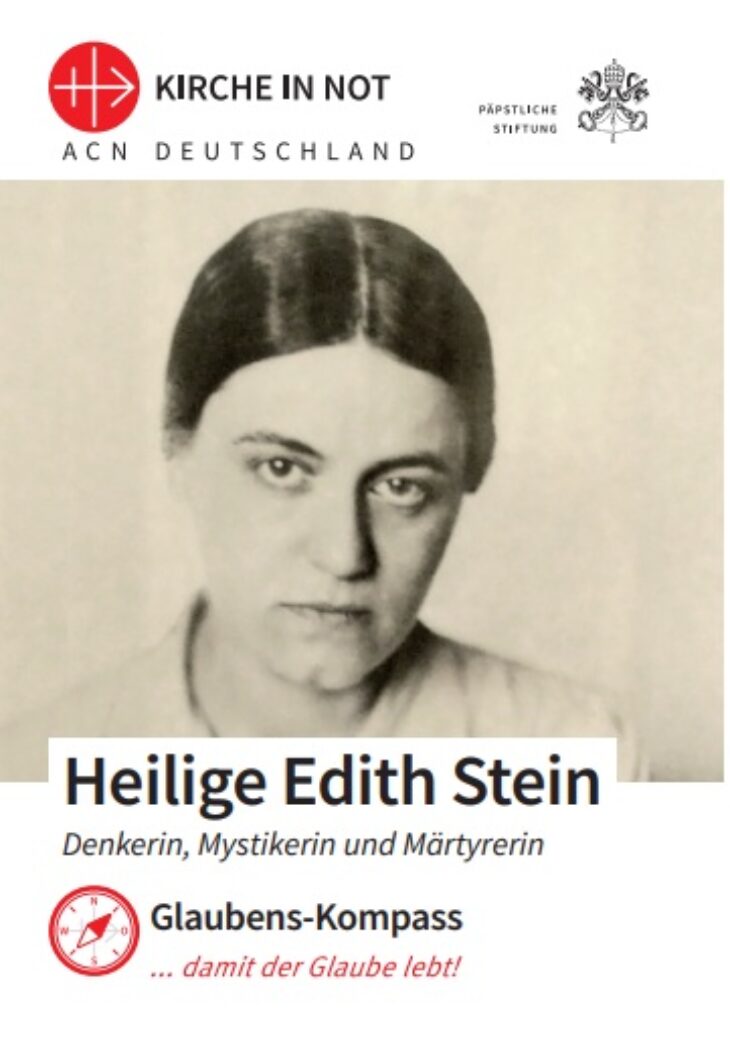 Glaubens-Kompass - Edith Stein - Denkerin, Mystikerin und Märtyrerin