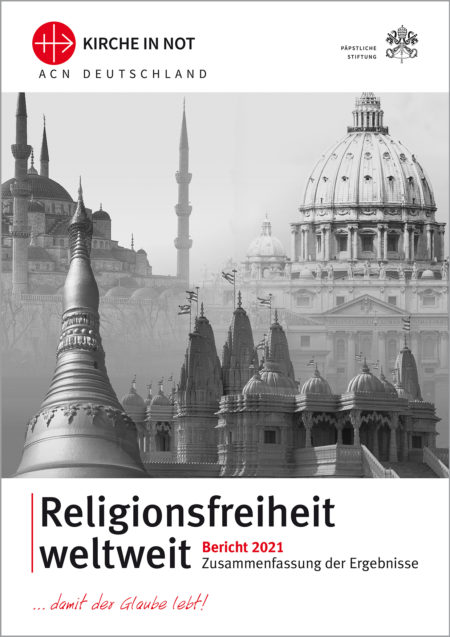 Zusammenfassung der Studie „Religionsfreiheit weltweit“ 2021