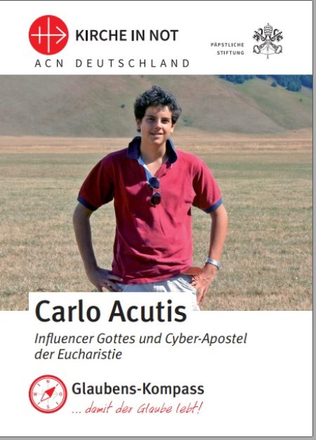 Zum Herunterladen:  <br/>Seliger Carlo Acutis - <br/>Glaubens-Kompass
