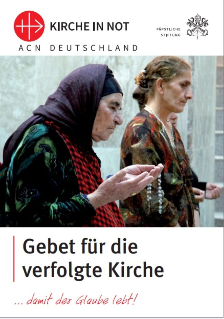 Gebet für die verfolgte Kirche - KIRCHE IN NOT