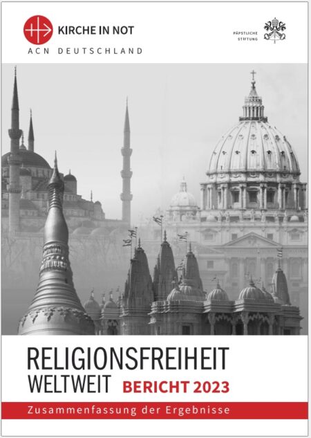 Religionsfreiheit weltweit - Bericht 2023 - DOWNLOAD