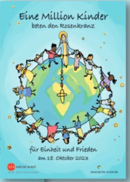 Faltblatt zur Aktion - <br class="”clear”" />"Eine Million Kinder <br class="”clear”" />beten den Rosenkranz"