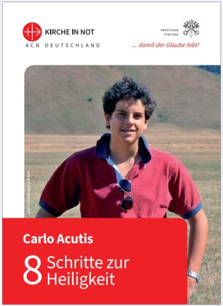 8 Schritte zur Heiligkeit vom heiligen Carlo Acutis