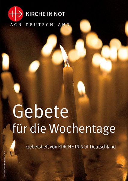 kirche-in-not_Gebetsheft_Gebete-fuer-die-Wochentage
